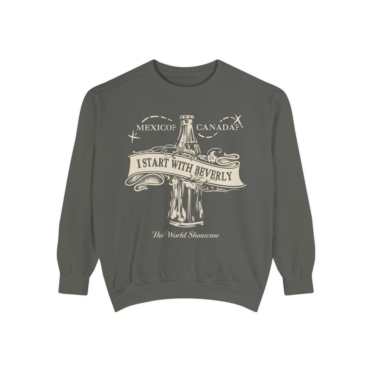 Drink Around The World Starting with Beverly Sweatshirt in Pepper, front flat lay with Beverly bottle and Mexico or Canada text