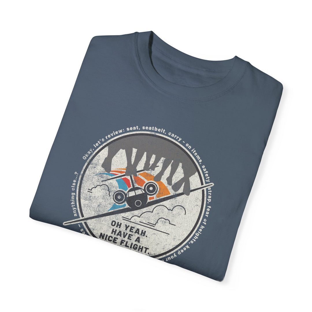 Soarin' Have A Nice Flight Comfort Colors Tee