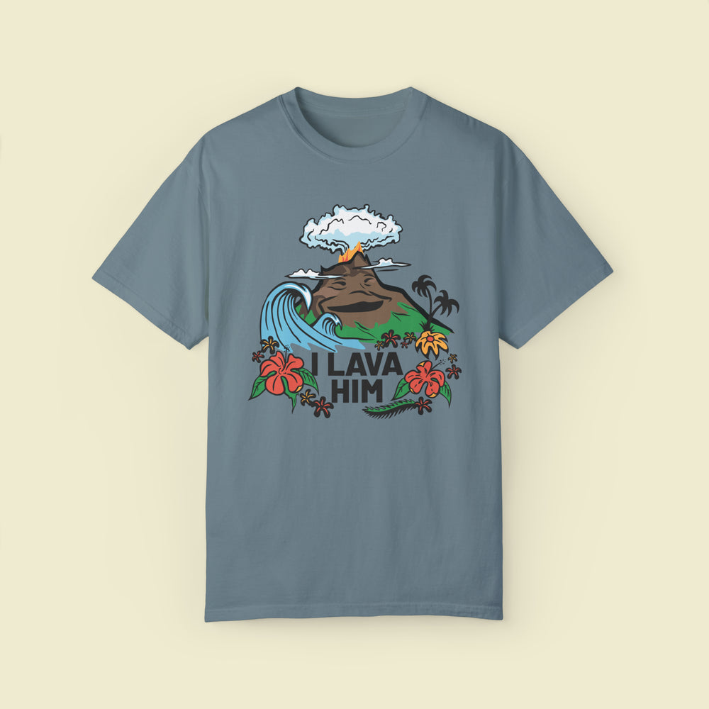 "I Lava Him" Couples Comfort Colors Tee