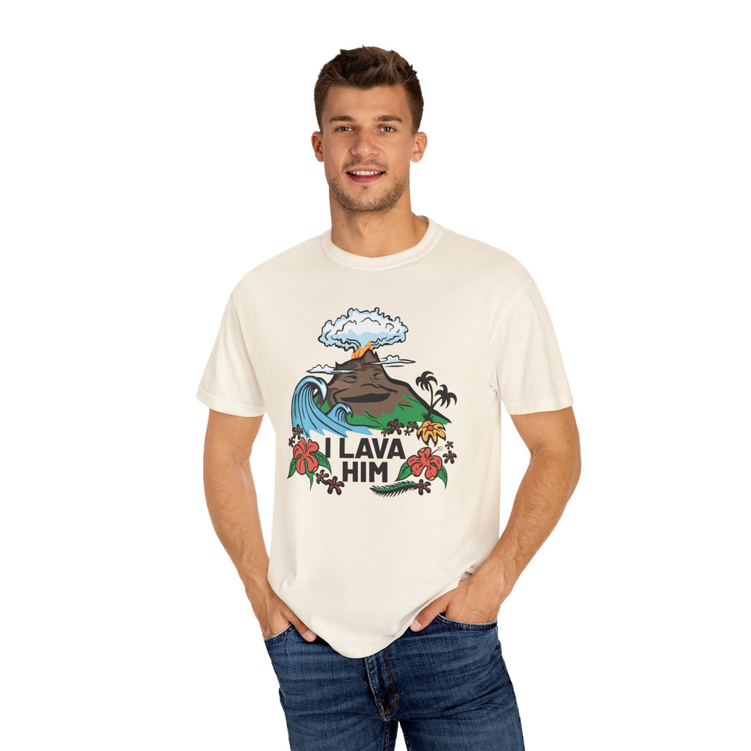 "I Lava Him" Couples Comfort Colors Tee