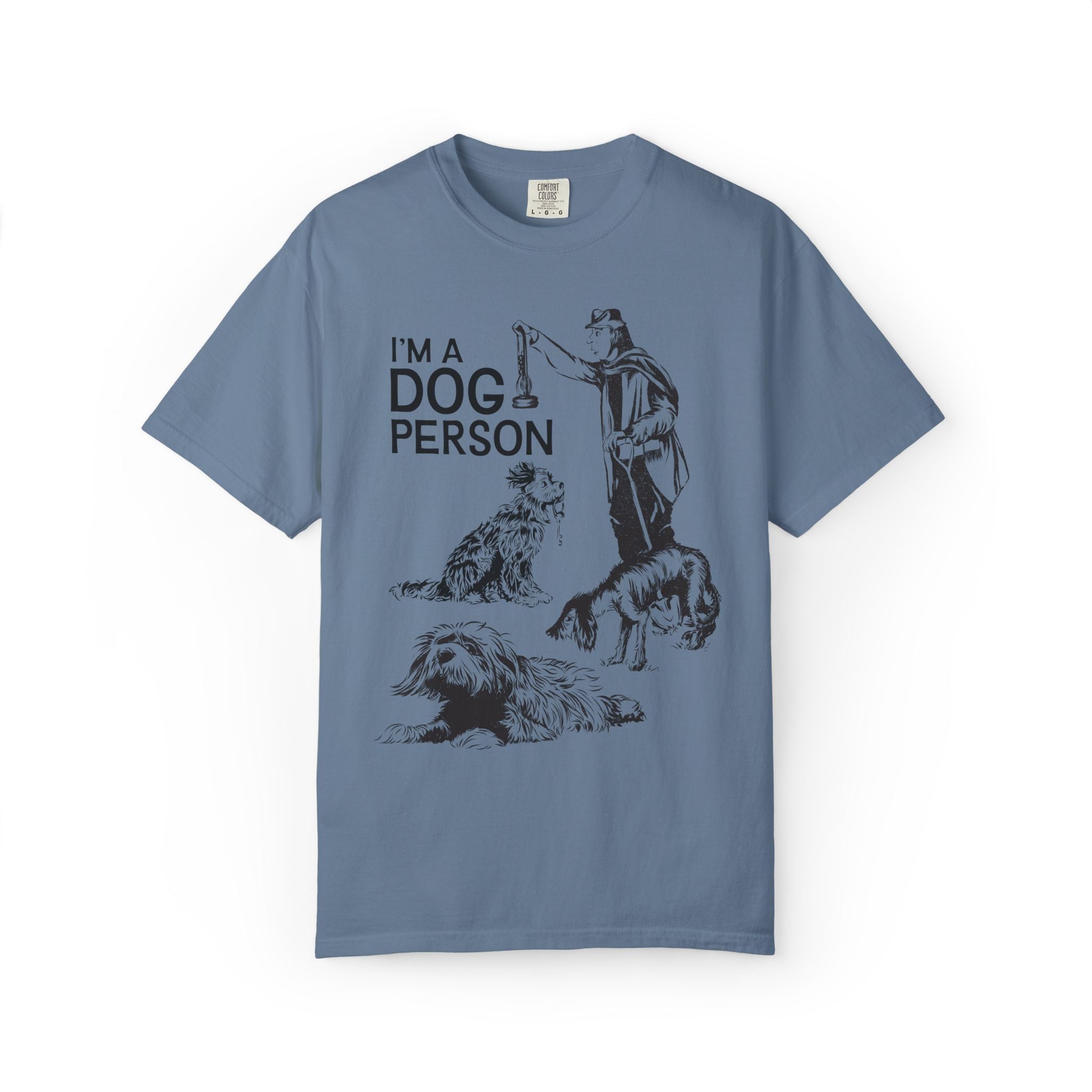 I'm A Dog Person Tee