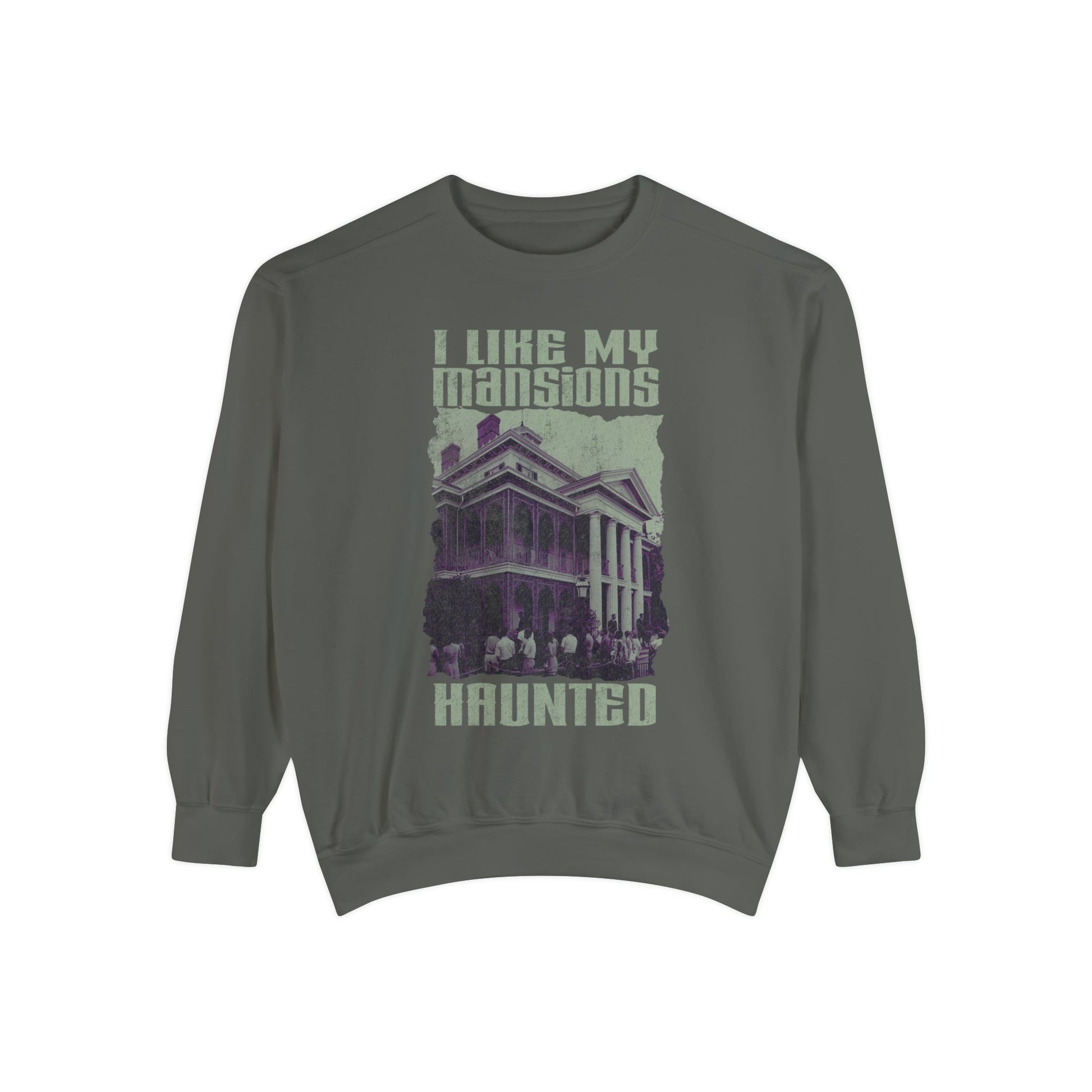 Comfort Colors *DL* I Like My Mansions Haunted Sweatshirt by The Quirky Mouse, theme park inspired t shirts