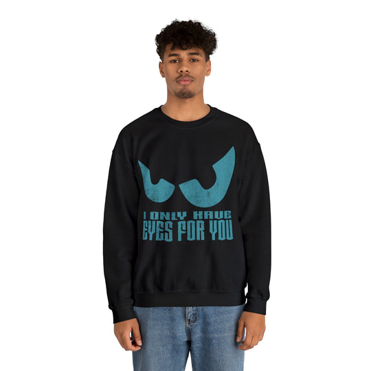 I Only Have Eyes for You Disney Couples Sweatshirt - The Quirky Mouse