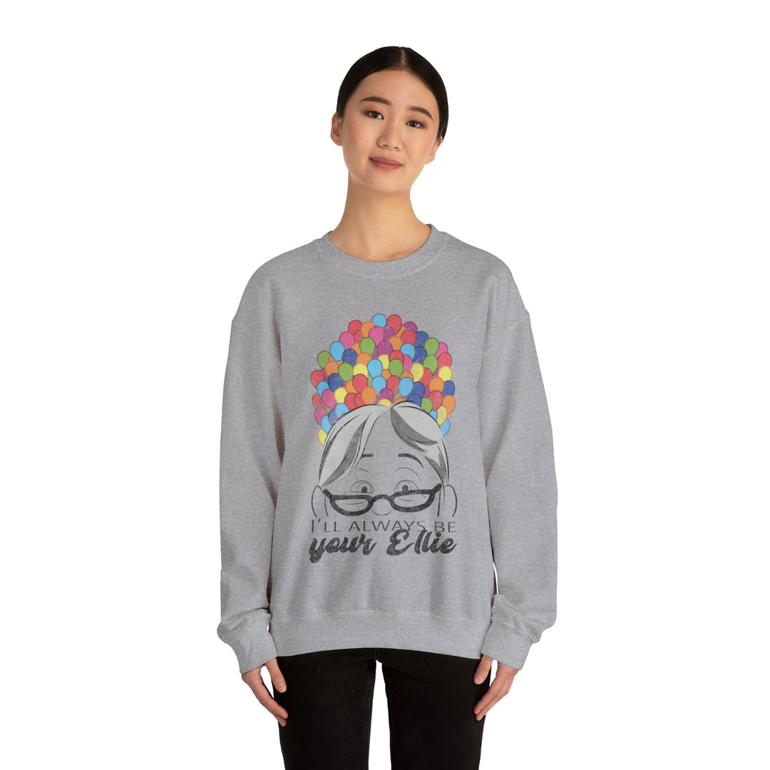 I'll Always Be Your Ellie Up Couples Sweatshirt - The Quirky Mouse